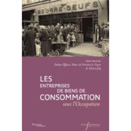 ENTREPRISES DE BIENS DE CONSOMMATION DE L'OCCUPATION