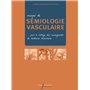 Manuel de sémiologie vasculaire