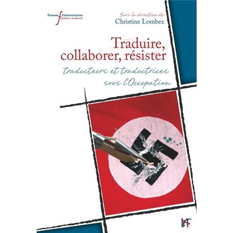 Traduire, collaborer, résister