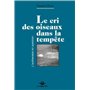 Cri des oiseaux dans la tempete