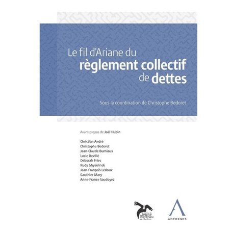 le fil d'ariane du règlement collectif de dettes