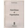 Anarchisme & organisation