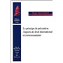 LE PRINCIPE DE PRÉCAUTION - ASPECTS DE DROIT INTERNATIONAL ET COMMUNAUTAIRE