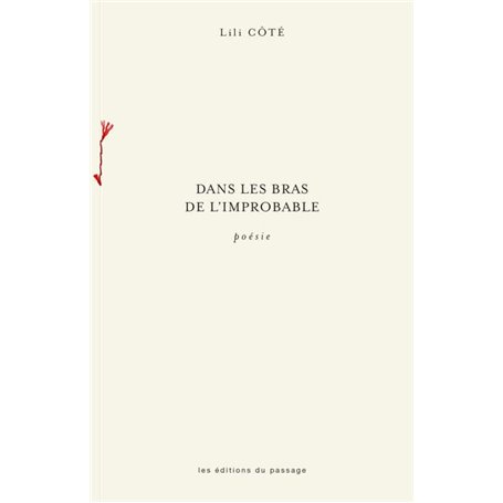 Dans les bras de l'improbable