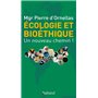 Écologie et bioéthique : un nouveau chemin !