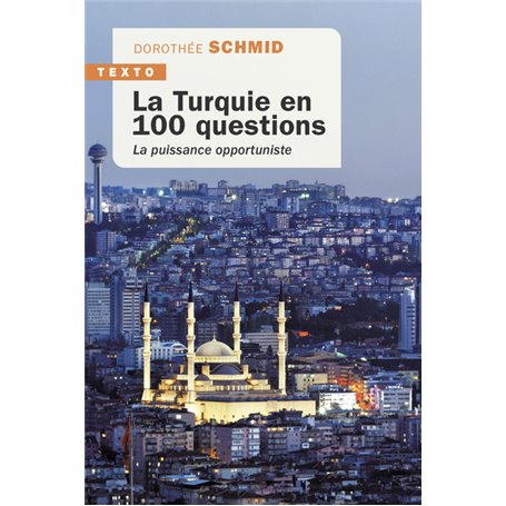 La Turquie en 100 questions