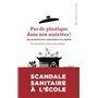 Pas de plastique dans nos assiettes