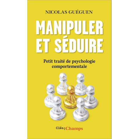 Manipuler et séduire