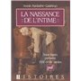 La naissance de l'intime