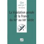 La législation pénale de la France du XVIe siècle