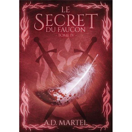 Le Secret du Faucon - Tome 4
