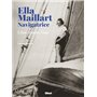 Ella Maillart navigatrice