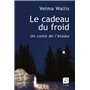 Le cadeau du froid