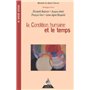 La Condition humaine et le temps