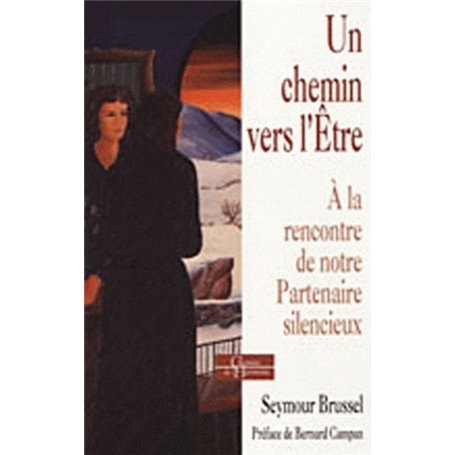 Un chemin vers l'ê¿tre - A la rencontre de notre partenaire Silencieux