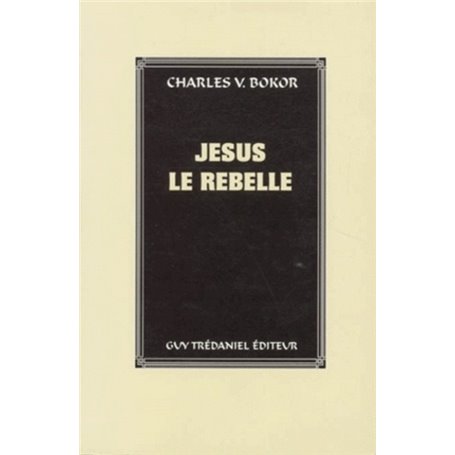 Jesus le rebelle