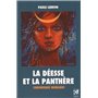 La déesse et la panthère - Chroniques nomades
