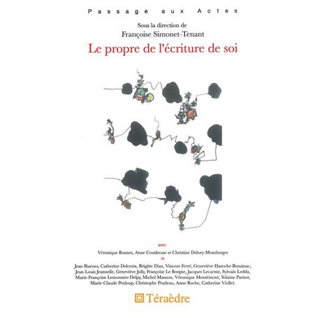 Le propre de l'écriture de soi