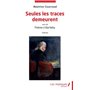 Seules les traces demeurent