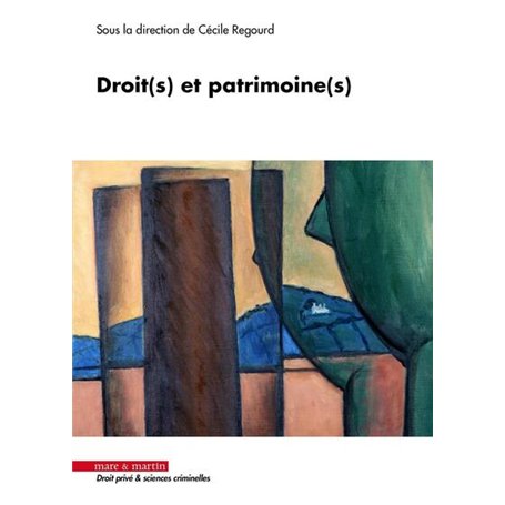 Droit(s) et patrimoine(s)