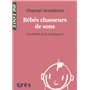 1001 BB 021 - Bébés chasseurs de sons