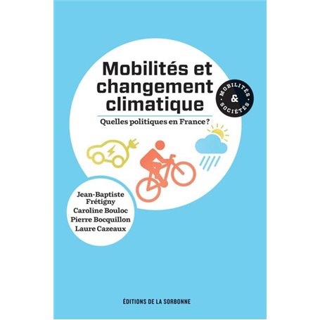 Mobilités et changement climatique : quelles politiques en France ?