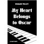 MY HEART BELONGS TO OSCAR