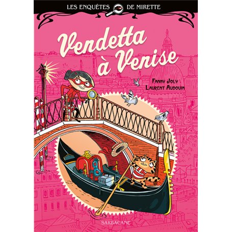 Les enquêtes de Mirette - Vendetta à Venise