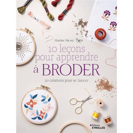 10 leçons pour apprendre à broder