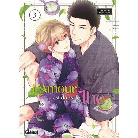 L'amour est dans le thé - Tome 03