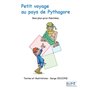 Petit voyage au pays de Pythagore