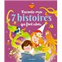 Raconte-moi 7 histoires qui font rêver