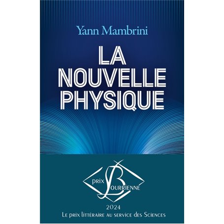 La Nouvelle Physique