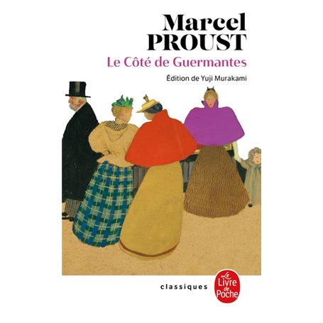 Le Côté de Guermantes (Nouvelle édition)