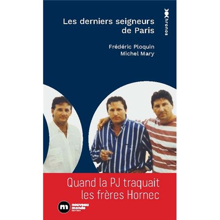 Les derniers seigneurs de Paris