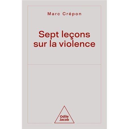 Sept  leçons sur la violence