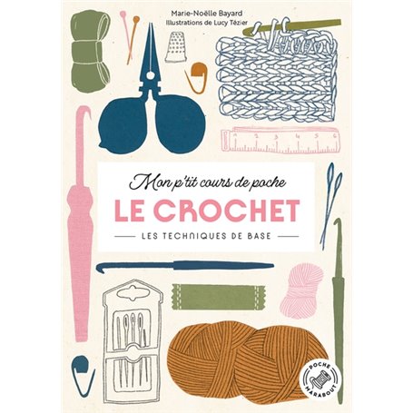 Mon p'tit cours de Poche : Le crochet