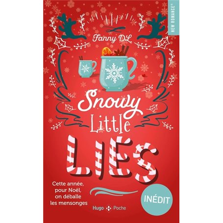 Snowy little lies - Romance de noel
