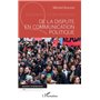 De la dispute en communication politique