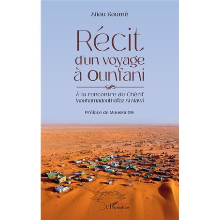 Récit d'un voyage à Ounfani