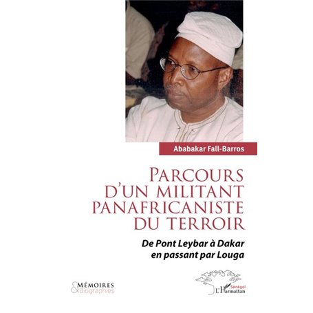 Parcours dun militant panafricaniste du terroir