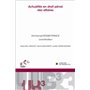 Actualités en droit pénal des affaires