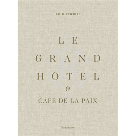 Le Grand Hôtel et Café de la Paix