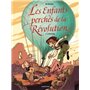 Les Enfants perchés de la Révolution - L'Envol