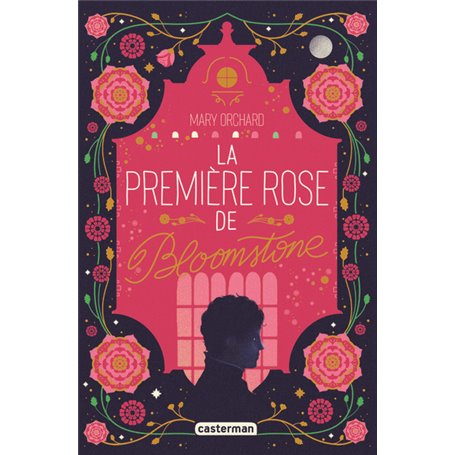 La première rose de Bloomstone