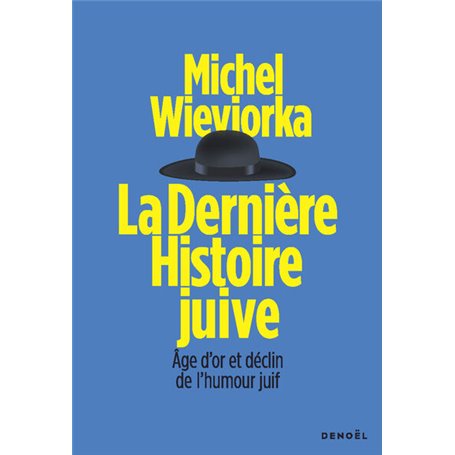 La dernière histoire juive