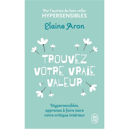 Trouvez votre vraie valeur