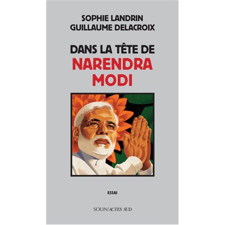 Dans la tête de Narendra Modi