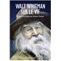 Walt Whitman sur le vif