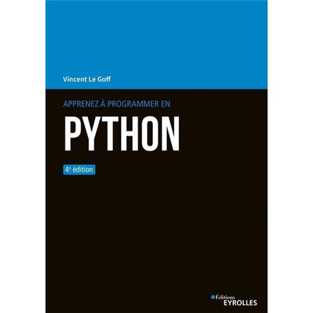 Apprenez à programmer en Python - 4e